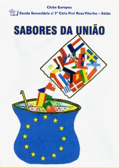 Escola portuguesa lança o livro “Sabores da União”