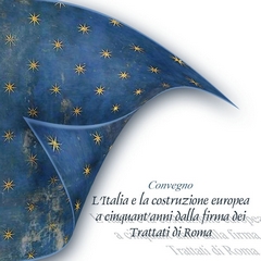 Italy and European construction: 50 years since signing the Treaty of Rome